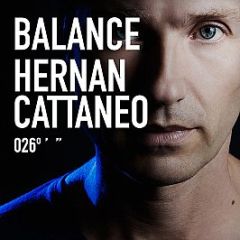 Hernan Cattaneo - Balance 026 - Balance Music