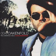 Paul Oakenfold - Global Underground 004: Oslo - Global Underground