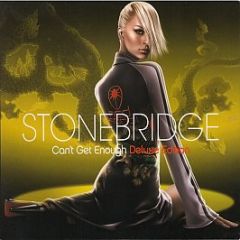 Stonebridge - Can't Get Enough - Hed Kandi