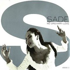 Sade - No Ordinary Love - Epic