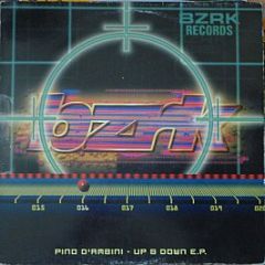 Pino D'Ambini - Up & Down E.P. - Bzrk Records