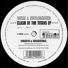 Brisk & Vinylgroover - The Clash Of The Titans EP - The World Of Obsession