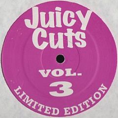 Juicy Cuts  - Vol. 3 - Juicy Cuts