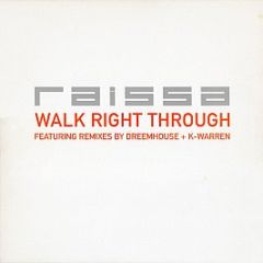 Raissa - Walk Right Through - Polydor