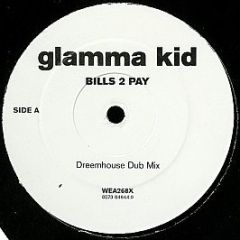 Glamma Kid - Bills 2 Pay - WEA