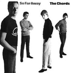 The Chords - So Far Away - Polydor