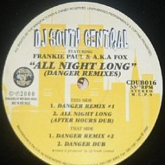 DJ South Central Featuring Frankie Paul & A.K.A Fo - All Night Long (Danger Remixes) - City Dub Traxx