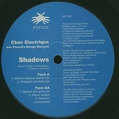 Choc Electrique Feat. Pascal's Bongo Massive - Shadows - Invincis