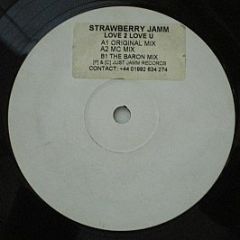 Strawberry Jamm - Love 2 Love U - Just Jamm Records