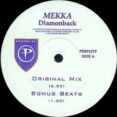 Mekka - Diamondback - Perfecto
