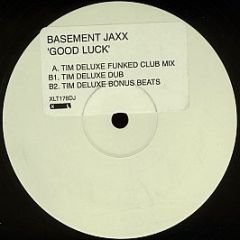 Basement Jaxx - Good Luck - XL Recordings