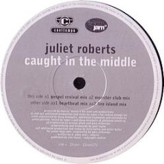 Juliet Roberts - Caught In The Middle - Cooltempo