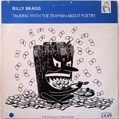 Billy Bragg - Talking With The Taxman About Poetry - Go! Discs