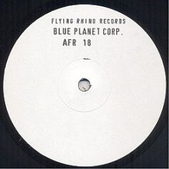Blue Planet Corporation - Cyclothymic / Crystal - Flying Rhino Records