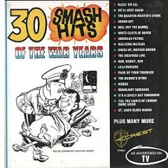 Concert Band & Chorus Of The R.A.A.F. - 30 Smash Hits Of The War Years - Crest Record Co