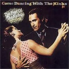 The Kinks - Come Dancing With The Kinks / The Best Of The Kinks 1977-1986 - Arista