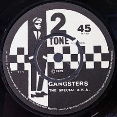 The Special A.K.A. / The Selecter - Gangsters / The Selecter - Two-Tone Records