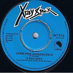 X-Ray Spex - Germ Free Adolescents - EMI International