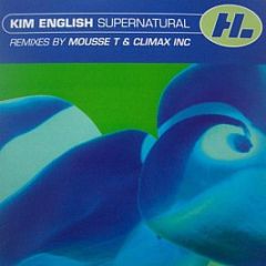 Kim English - Supernatural - Hi Life Recordings