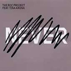 The Roc Project - Never - Electropolis