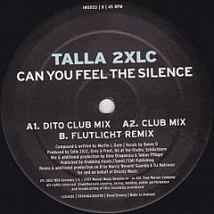 Talla 2Xlc - Can You Feel The Silence - Impetuous