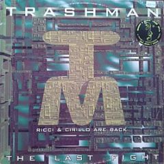 Trashman - The Last Fight - DFC