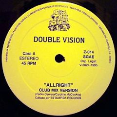 Double Vision - All Right - Estanpida Records