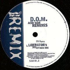 D.O.M. - Acid War (Remixes) - Stay Up Forever Remix