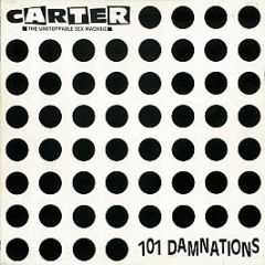 Carter The Unstoppable Sex Machine - 101 Damnations - Big Cat
