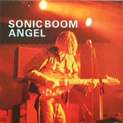 Sonic Boom - Angel - Silvertone Records
