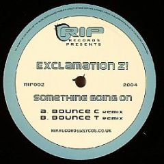 Exclamation Z! - Something Going On - Rip Records