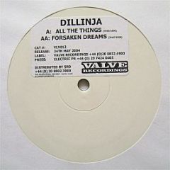 Dillinja - All The Things / Forsaken Dreams - Valve Recordings