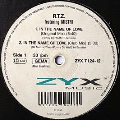 R.T.Z. Featuring Mistri - In The Name Of Love - ZYX Music