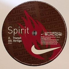Spirit - Transit / Vertigo - Commercial Suicide