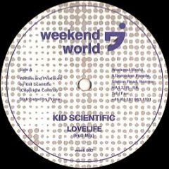 Kid Scientific - Lovelife - Weekend World