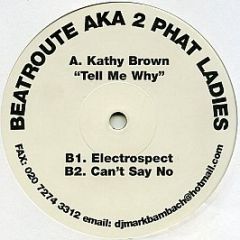 2 Phat Ladies - Tell Me Why - Beatroute