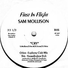 Sam Mollison - Cry - First In Flight