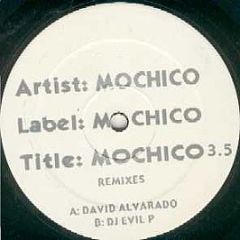 Mochico - Mochico 3.5 (Remixes) - Mochico