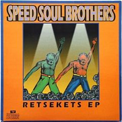 Speed Soul Brothers - Retsekets EP - Rotterdam Records
