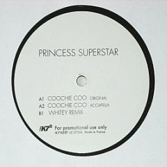 Princess Superstar - Coochie Coo - Studio !K7