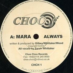 Mara - Always / Orinoco - Choo Choo Records
