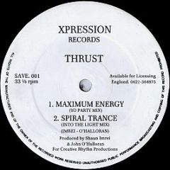 Thrust / Psychic Phenomena - Maximum Energy - Xpression Records
