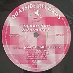 DJ Ruff Kutt & Formula 7 - Guava / Jodi's Theme (94 Remix) - Quayside Records
