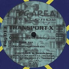 Transport X - Moments Of Silence - Fog Area