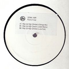 Funk D'Void - Way Up High (Remixes) - Soma Quality Recordings