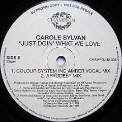 Carole Sylvan - Just Doin' What We Love - Champion