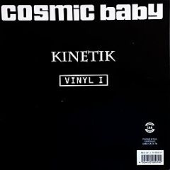 Cosmic Baby - Kinetik (Vinyl I) - Time Out Of Mind