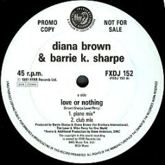 Diana Brown & Barrie K. Sharpe - Love Or Nothing - Ffrr