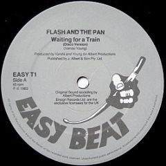 Flash And The Pan - Waiting For A Train - Easy Beat