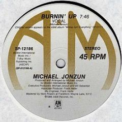 Michael Jonzun - Burnin' Up - A&M Records